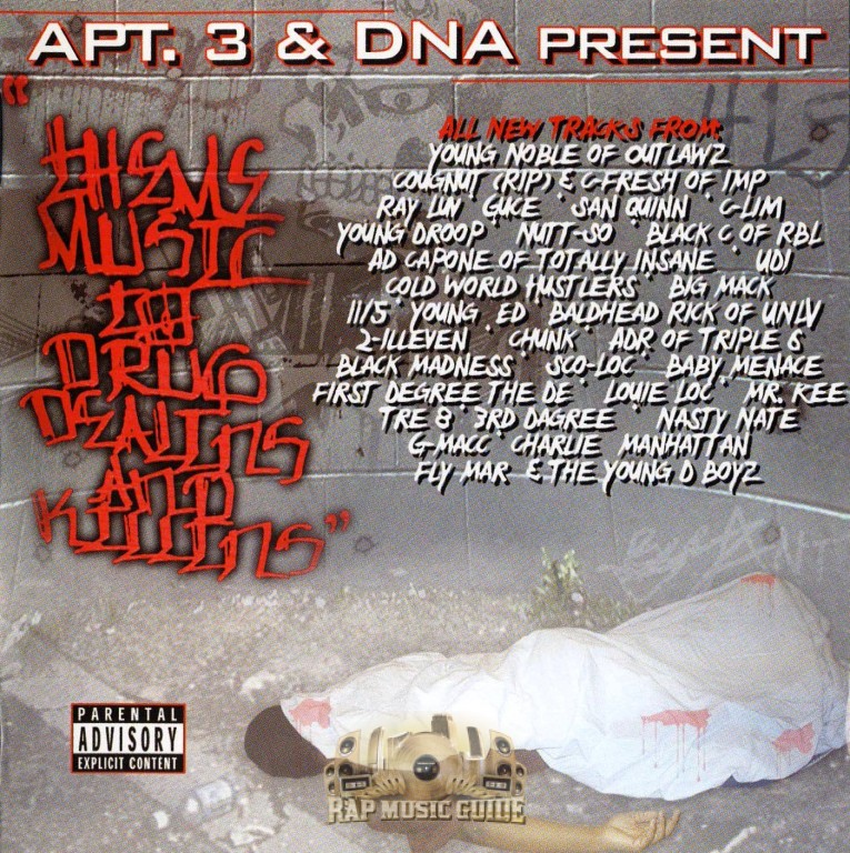 Apt. 3 & DNA Present - Theme Music To Drug Dealins And